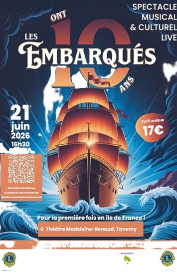 Spectacle les embarques ont 10 ans à Taverny